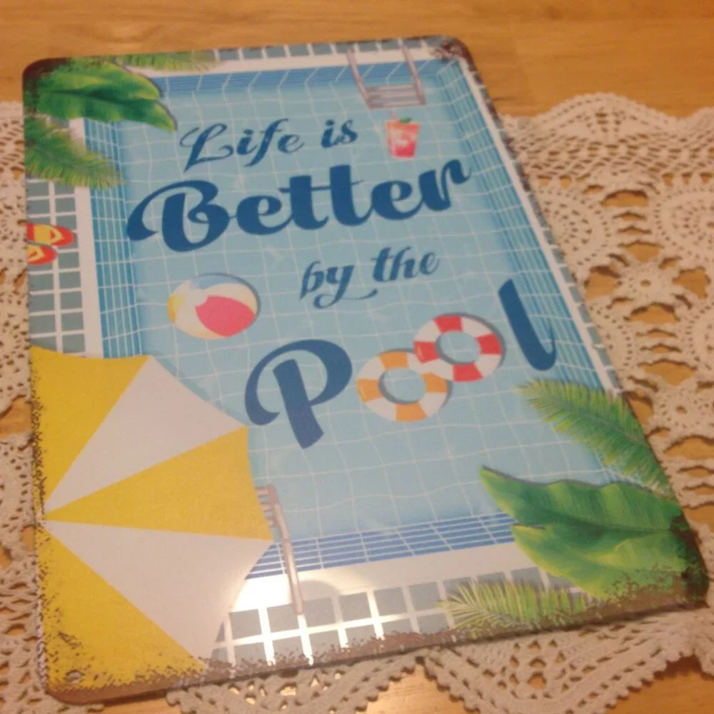Pool Party, life is better,  thin metal sign, new